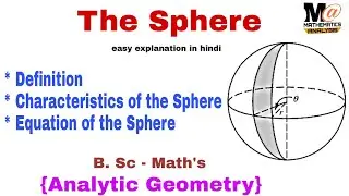 The Sphere || Equation of a sphere || Analytic geometry