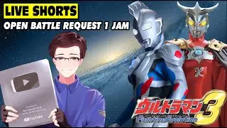 (LIVE SHORTS) MAIN ULTRAMAN FE 3 - OPEN BATTLE REQUEST PART 42 #shorts #ultramanfe3