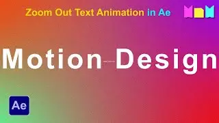 Zoom Out Text Animation in After Effects | After Effects Tutorial