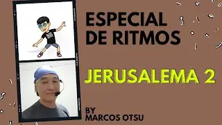 JERUSALEMA 2 BRASIL - ESPECIAL DE RITMOS - JERUSALEMA DANCE CHALLENGE - JERUSALEMA FOR BEGINNER