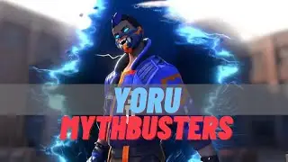 VALORANT MYTHBUSTERS | YORU MYTHBUSTERS