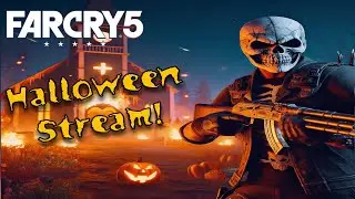 Halloween Stream! Far Cry 5 Arcade Spooky Map hunt! Halloween 2023 PS5 Live
