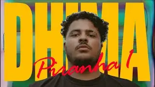 dhima la peuf - PIRANHA #1 ( clip officiel )
