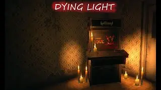 Dying Light #13 Комната отдыха