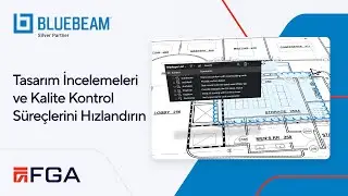 Bluebeam ile İnceleme ve Kalite Kontrol Süreçlerini İyileştirin