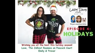LADY DATE PODCAST - Holidays