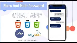 Show And Hide Password Functionality || Chat App || PHP || EXCELLENT CODE WITH AJ