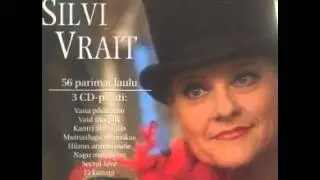 Silvi Vrait - Vaid Uks Pilk (Eesti Kullafond)