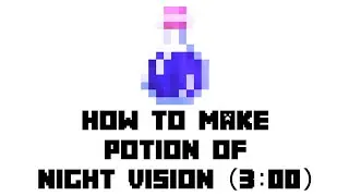Minecraft: How to Make Potion of Night Vision(