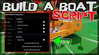 BEST | Build A Boat Script [2023] OP Scripts