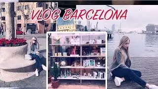 VLOG  БАРСЕЛОНА