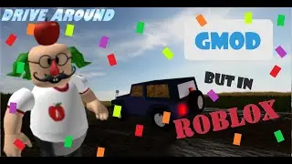 GMOD but in ROBLOX!