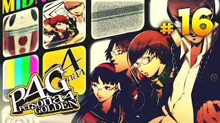 Прохождение Persona 4 Golden ► запись стрима #16 (31.07.2020)