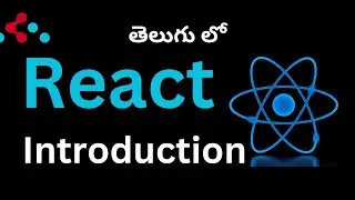 React Introduction || React Tutorials in Telugu