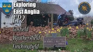 Exploring East Anglia Ep2