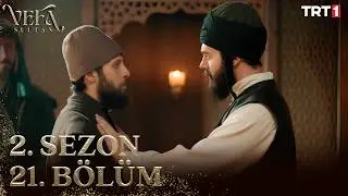Vefa Sultan 2. Sezon 21. Bölüm 