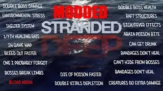 Stranded Deep Modded Ultimate Hard Mode Ep0 | Powered by Stranded Wide Mods