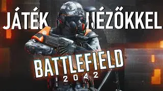 Strike Team nézőkkel - Battlefield 2042 (HUN) 1440p
