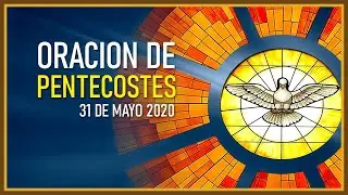 ORACIÓN DE PENTECOSTÉS