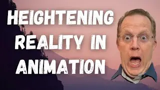 Heightening Reality in Your Animated Characters