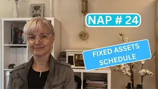NAP 24 – Fixed Assets Part 2: Fixed Assets Schedule