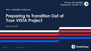 Preparing to Transition Out of Your VISTA Project (1/24/24)