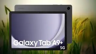 Samsung Galaxy Tab A9+ 5G unboxing