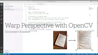 Warp Perspective with OpenCV | Document Scanner | Python Image Processing Tutorial