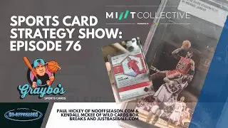 Sports Card Strategy Show Ep. 76: Why Subscribe to SI Kids, BGS To PSA Crossover Data; Graybo's Shop