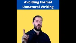 Avoiding Formal Unnatural Writing in Journalism