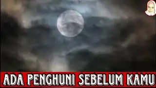 KISAH SERAM l PENGHUNI SEBELUM KAMU