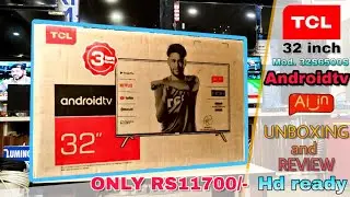 TCL 32S6500S 32 inch HD ready ANDROID AI LED TV || SMART TV || UNBOXING AND REVIEW
