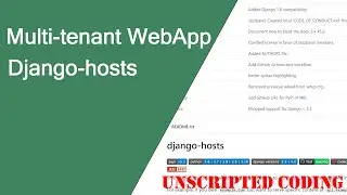 Talking through using Django-hosts to build multi-tenant websites | Unscripted Coding