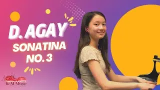 D. Agay - Sonatina No. 3 First movement - Noella Booth