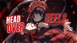 Nightcore - Head Over Heels - (Lyrics)