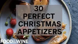 30 Perfect Christmas Appetizers | Food & Wine