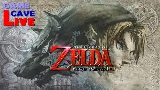 Zelda Twilight Princess HD live (Zelda Month) - Game Cave Live