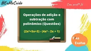 Operações de adição e subtração com polinômios (Questões)