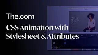 Animate your The.com website with CSS animation