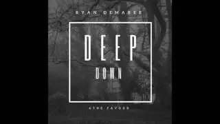 Ryan Demaree - Take Me (Deep Down) - Rock/Pop w. Vocals