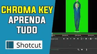 Como aplicar o efeito chroma key no Shotcut | Simples e Rápido