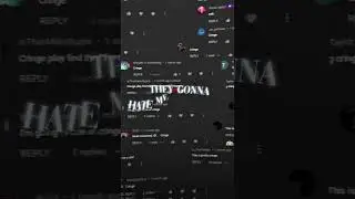 i made an edit with my HATE comments✨