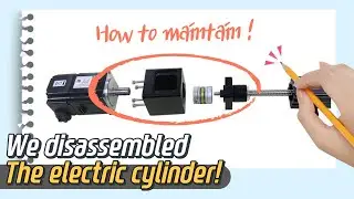 Electric Cylinder : How to repair it (Servo cylinder, Actuator maintenance)