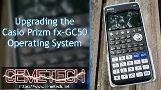 Upgrading your Casio Prizm OS (fx-CG50, fx-CG10, fx-CG20)