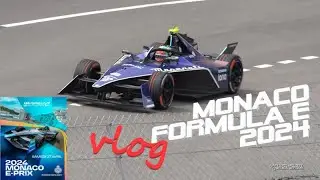 Vlog Formula E Monaco GP 2024 ! Grand prix de Monaco de formule E électrique eprix!