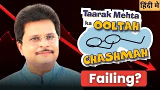 Understanding the Decline of TMKOC: What Went Wrong? | Explained in Hindi | AJ-TALKS