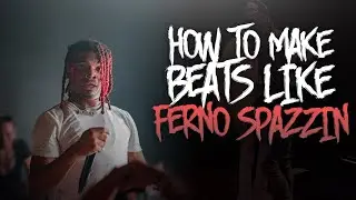 HOW TO MAKE BEATS LIKE FERNO SPAZZIN IN FL STUDIO 20