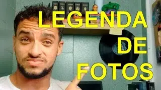 LEGENDA DE FOTOS