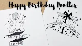 3 Supercool Happy Birthday DOODLE ART Ideas | Doodle Art | How to Doodle | Doodle step by step