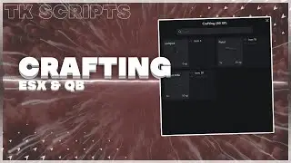 FiveM Advanced Crafting Script [ESX/QB/QBOX]